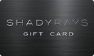 Shady Rays E-Gift Card Gift Card Shady Rays® | Polarized Sunglasses 